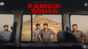 Kannur Squad OTT Release